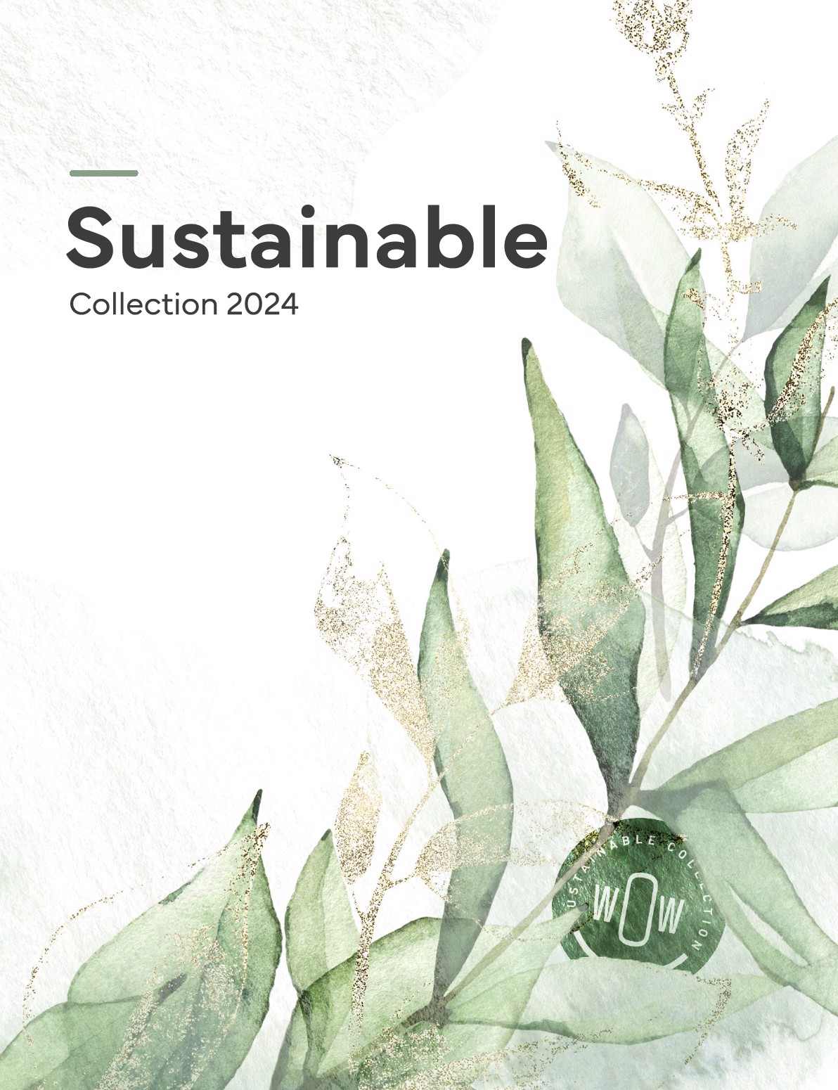Sustainable Collection 2024 - WOW